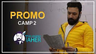 برومو Camp 2 - مستر طاهر - The Legend