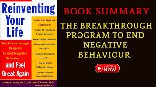 Reinventing Your Life summary: The Breakthrough Negative Behaviour by Janet S. Klosko #FreeAudioBook