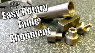 MACHINING a Rotary Table alignment tool