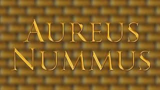 AUREUS NUMMUS – Традиционная Стабильная Монета Обеспеченная Золотом!