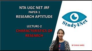 LECTURE-2 | CHARACTERISTICS OF RESEARCH | UNIT-2 RESEARCH APTITUDE.