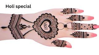 Happy Holi Special Mehndi design | Holi mehandi design simple | होली मेहंदी डिज़ाइन | Mehandi design