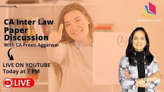 CA Inter Law | Paper Overview | May 2022 | CA Preeti Aggarwal