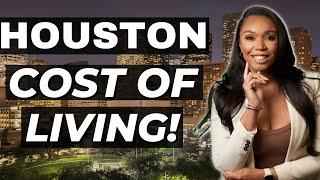 Cost of Living in Houston Texas In 2022 - Still Affordable?