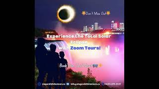 Experience Solar Eclipse with Zoom Tours!