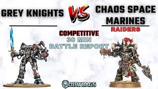 Grey Knights vs NEW CSM Raiders | Competitive Leviathan | Warhammer 40k Battle Report