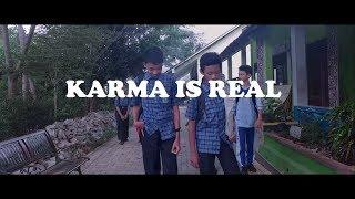 KARMA IS REAL - Film Pendek SMP Negeri 31 Semarang