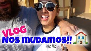 VLOG - NOS MUDAMOS A OTRO ESTADO!! | CONOCE MI NUEVO HOGAR!