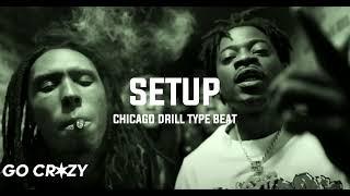 [FREE] Chicago Drill Type Beat 2024 "Setup"