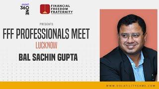 Volatility Coach Bal Sachin Gupta