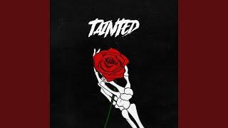 Tainted