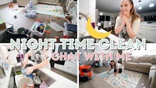 NIGHT TIME CLEAN WITH ME  | AFTER DARK RESET  + chatting about random things while I clean :)