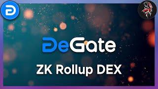 DeGate - Trustless ZK Rollup DEX with fast speeds, low fees and maximum self-custody