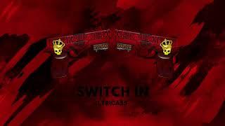 LYRICASS - Switch In (Official Audio)