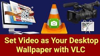 How to Set Video as Background Wallpaper Using VLC