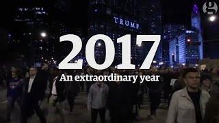 An extraordinary year: 2017 in review