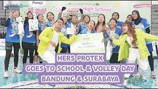 HERS PROTEX GOES TO SCHOOL & VOLLEY DAY - BANDUNG & SURABAYA