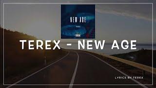 Terex - New Age (Official Lyric Video)| Terex Dada