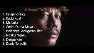 ALBUM TERBAIK PUJIONO FULL ALBUM - LAGU PUJIONO TERBAIK