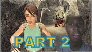 Tomb Raider Legend (PC) Walkthrough Part 2 With Commentary