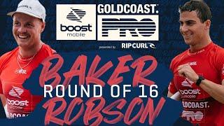 Jackson Baker vs Callum Robson | Boost Mobile Gold Coast Pro - Round of 16 Heat Replay