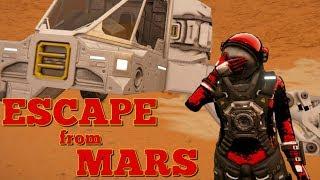 Escaping From Mars - Space Engineers: Escape From Mars