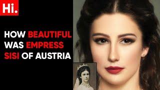 Empress Elisabeth "Sisi" of Austria - "Beauty Queen" |  Facial Re-Creations & History Revealed