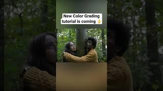 Color Grading Tutorial