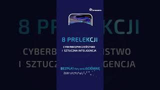 Trecom Security 360: Odkryj przyszłość AI w Cyberbezpieczeństwie