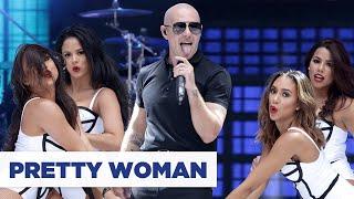 Pitbull - 'Pretty Woman' (Summertime Ball 2015)