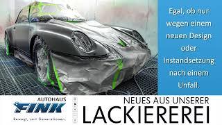 Lackiererei - Autohaus Fink - Der Porsche