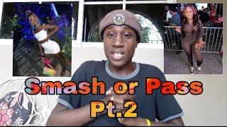 Smash Or Pass Jamaican Influencers / Celebrity Edition Pt.2 