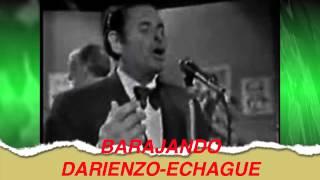 BARAJANDO- DARIENZO ECHAGUE