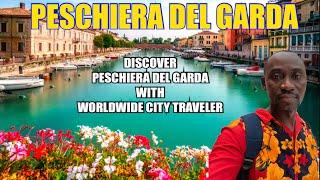 Discover Peschiera del Garda - Italy with the [ Worldwide City Traveler]