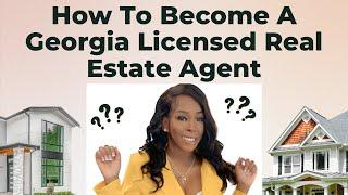 How To Become A Real Estate Agent In Georgia