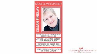 Susan Findlay & Ask The Muscle Whisperer - What Makes A Successful Massage Therapist?