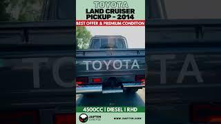 Land Cruiser Pickup 2014 Model - Double Cabin 4.5L Diesel Engine | Interior and Exterior Review