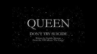 Queen - Don't Try Suicide (Official Lyric Video)