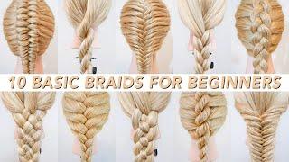 10 Basic Braids For Beginners - How To Braid Hair ⭐️ Cute & Easy Everyday Hairstyles ⭐️