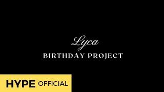 LYCA (라이카) - Flowers by Miley Cyrus | Birthday Project