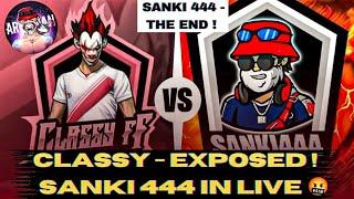 Classy vs Sanki 444 | @classyfreefire Exposed ! - Sanki 444 in Live | @arisudanyt