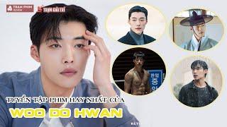 Top best movies of Woo Do Hwan: Flexible acting makes netizens fascinated | TGT