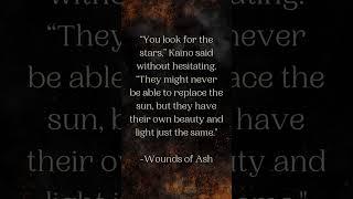 Wounds of Ash quotes #authortube #booklover #booktube #bookstagram #booktrailer #bookvideo #books