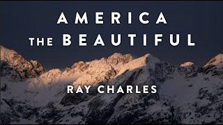 Ray Charles - America the Beautiful