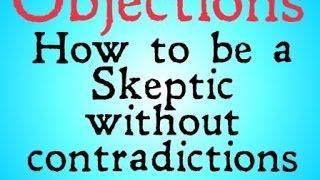 Answering Objections to Skepticism