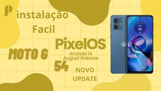 PixelOs Moto G54 Instalação Update Custom Rom Android 14