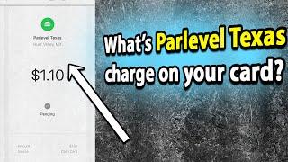 Parlevel Texas Hunt Valley MD charge on debit or credit card - Here's why you have this transaction!