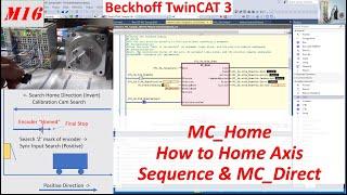 MB16. [TwinCAT 3 NC] How to Home Encoder, Three Methods to Home Axis [19/20]