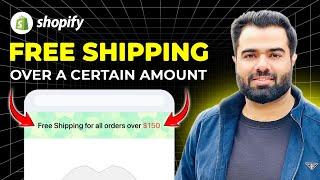 How to Add Free Shipping Over a Certain Amount on Shopify | Shopify Shipping Settings | Skills Pro