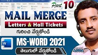 MAIL MERGE Tutorial in Ms-Word 2021 Telugu || Letters & Hall Tickets Formats using Excel Data ||